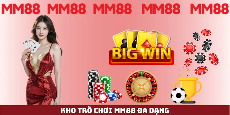 MM88 34 Kho trò chơi mm88 đa dạng